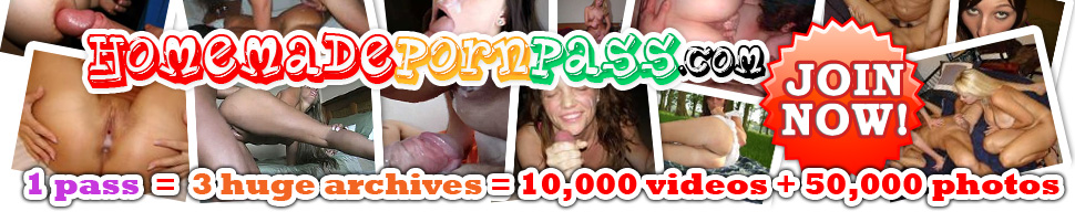 Signup to the huge archive of homemade porn videos and photos
